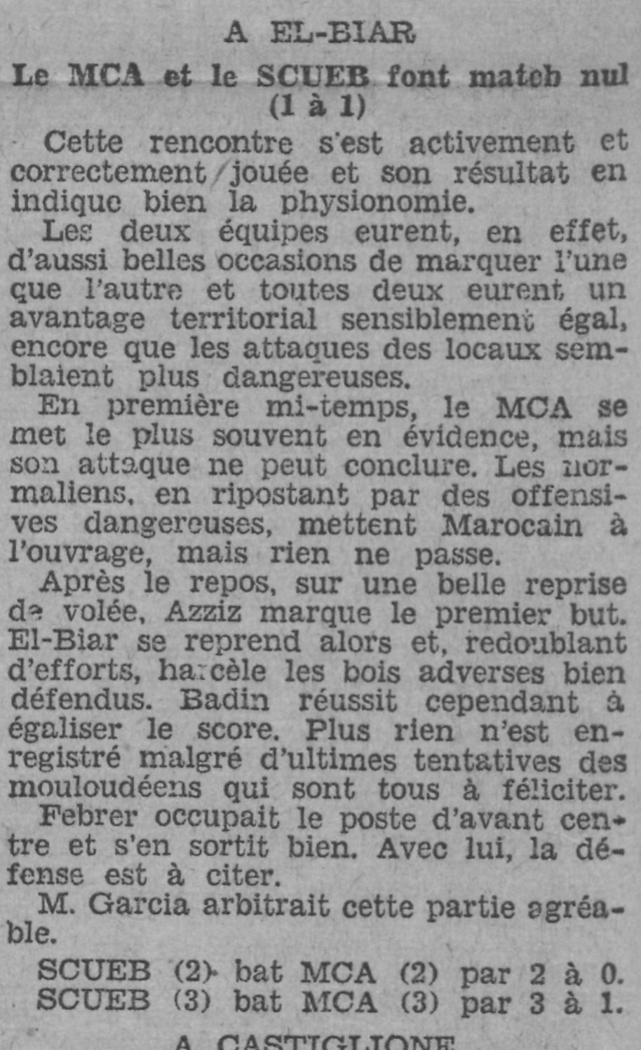 Dimanche 24.1.1932 à El Biar MCA-SCUEB 1-1