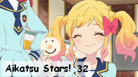 Aikatsu Stars! 32