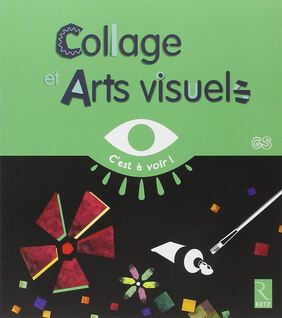 Collage et arts visuels : Grimault, Elisabeth: Amazon.fr: Livres