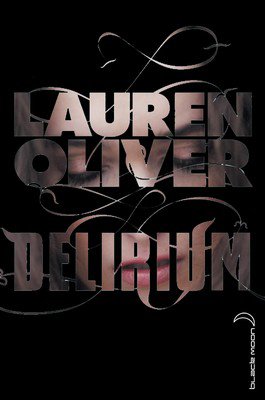 Delirium de Lauren Oliver