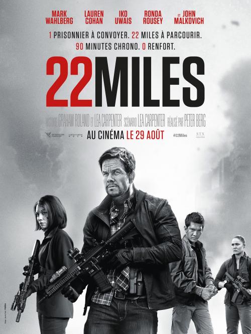 22 MILES avec Mark WAHLBERG - LA BANDE-ANNONCE  !  Au cinéma le 29 août 2018