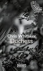 Duchess de Chris WHITAKER ★★★★