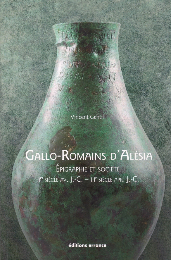 "Alésia antique, histoire et culture d'après les inscriptions gauloises et romaines", une conférence de Vincent Gentil pour  les Amis du Musée