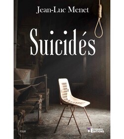 Suicidés de Jean-Luc Menet