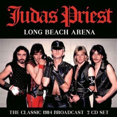 Long Beach Arena Radio Broadcast 1984 - Judas Priest - CD album - Achat &  prix | fnac