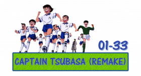 CAPTAIN TSUBASA (REMAKE)