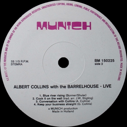 Albert Collins With The Barrelhouse : Album " Live " Munich Records BM 150 225 [ NL ]
