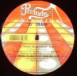 D.Train - Tryin'To Get Over