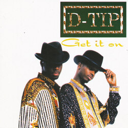 D-Tip Presents - Get It On /w Addicted (CDS) (1997)