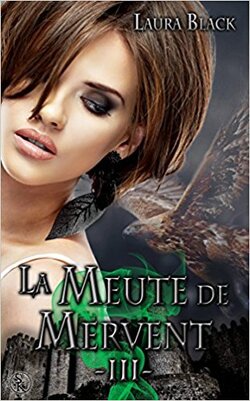 La meute de Mervent – T3 de Laura Black