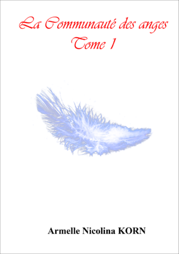 Couverture La Communauté des anges Tome 1 - 2
