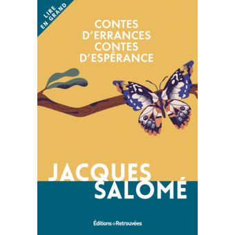 Contes d'errances, contes d'espérances, de Jacques Salomé