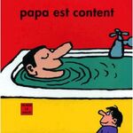 Albums lus - La boîte des papas - Alain Le Saux - loulou & Cie - l'école des loisirs