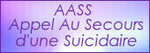 AASS Appel Au Secours d'une Suicidaire