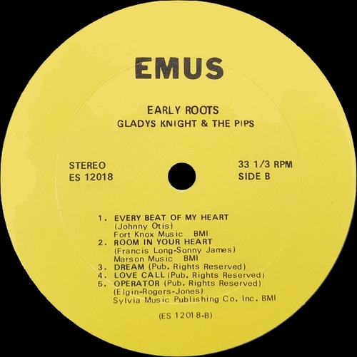 Gladys Knight & The Pips : Album " Early Roots " EMUS Records ES-12018 [ US ]