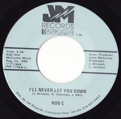 Rob C. - I'll Never Let You Down