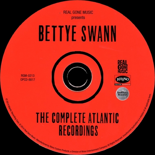 Bettye Swann : CD " The Complete Atlantic Recordings " Real Gone Music Records RGM-0213 [ US ]