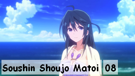 Soushin Shoujo Matoi 08