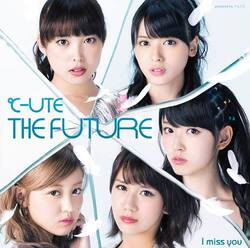 CD : I miss you / THE FUTURE