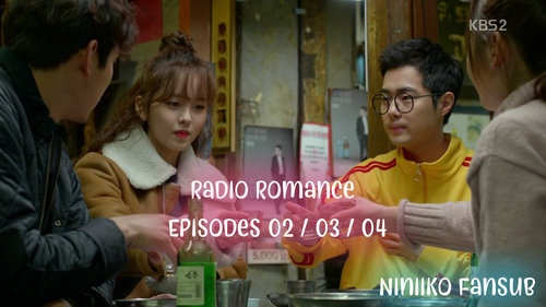 Radio Romance 02, 03 & 04 ! 
