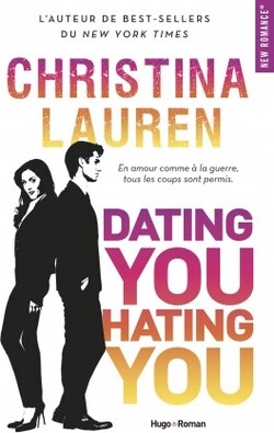 Dating you/Hating you