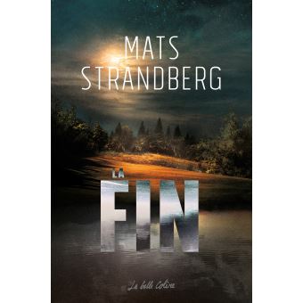 La fin - Mats Strandberg