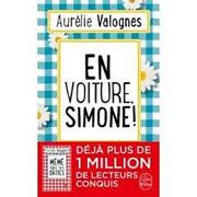 En voiture Simone ! d’Aurélie Valognes
