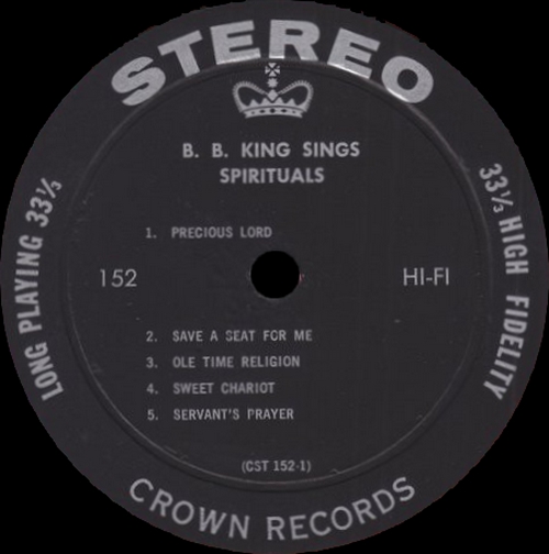B.B. King : Album " B.B. King Sings Spirituals " Croiwn Records 152 [ US ]