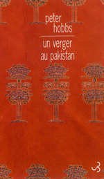 "Un verger au Pakistan", de Peter Hobbs aux éditions Bourgois