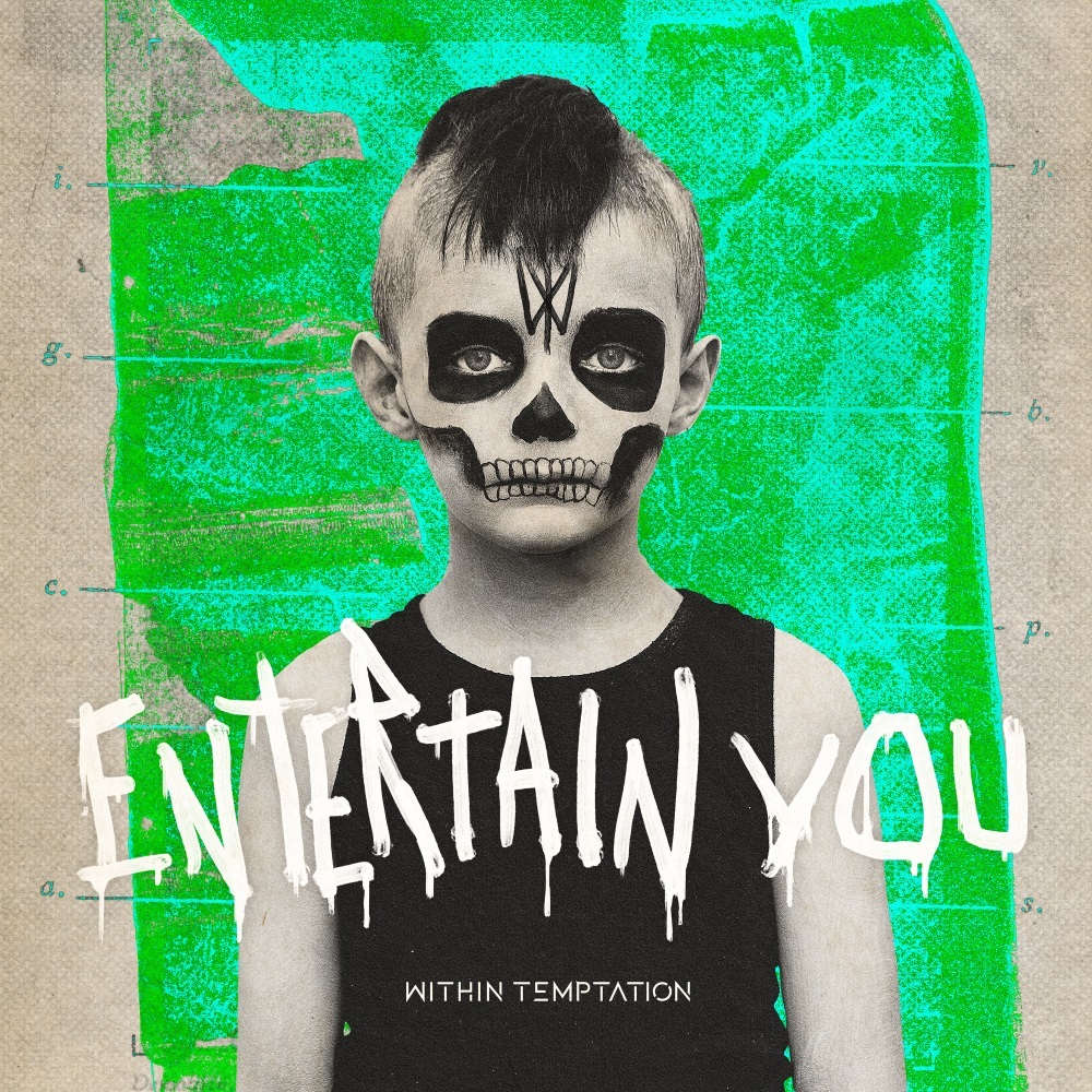 Within Temptation - Entertain You (2020)