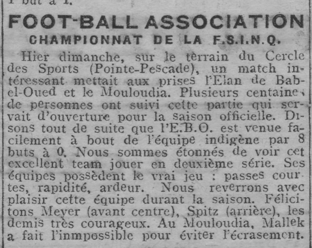 Dimanche 16.10.1921 Stade Lussac Elan Bab El Oed-MCA 8-0