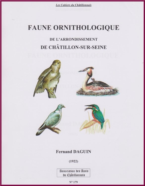 Fernand Daguin, un Châtillonnais passionné d'ornithologie...
