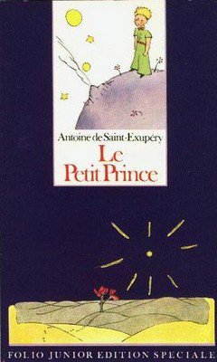 Antoine de Saint-Exup?ry : Le petit prince 