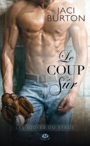 Les Idoles du Stade (Jaci Burton)