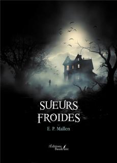 Sueurs froides (E. P. Mallen)