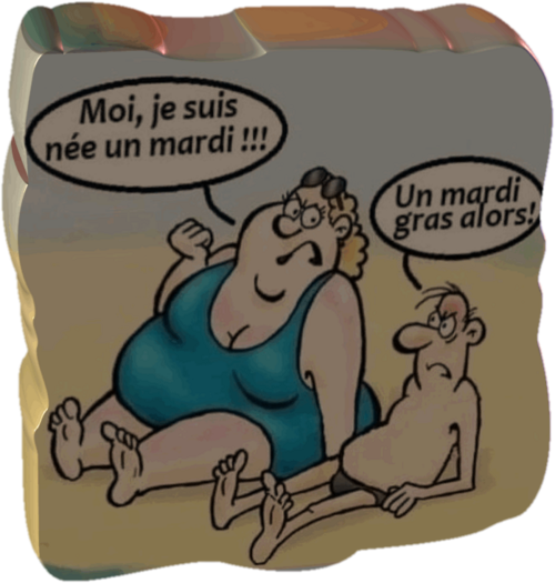 Je suis née un mardi!!! (Humour)