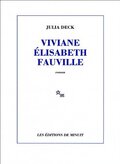 Viviane Elisabeth Fauville de Julia Deck