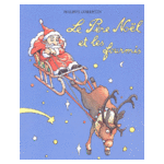 Liens pour l'exploitation de l'album Le Père Noël et les fourmis, P. Corentin