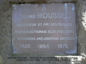 ANTOINE ROUSSEL-INVENTEUR DU FROMAGE BLEU D'AUVERGNE