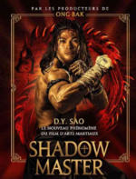 l’affiche du film « Shadow Master »