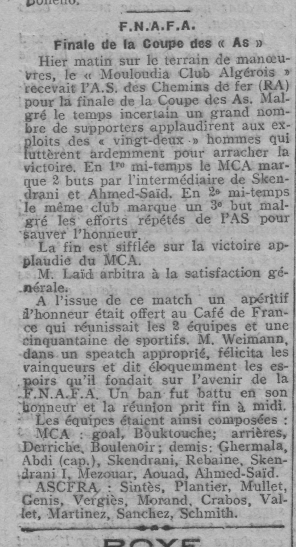Vendredi 11.11.1927 aux Champs de Manœuvres  Finale Coupe des AS MCA-ASCFRA 3-0