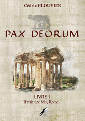 Pax Deorum, tome 1