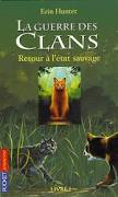 tous les tome de "la guerre des clans"