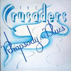 The Crusaders - Rhapsody And Blues - Complete LP
