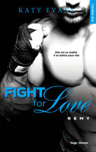Fight for love tome3- Remy