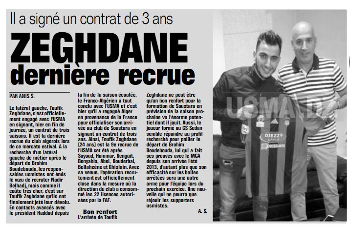 Lundi 4.7.2016 Zeghdane Toufik signe chez le voisin Usmiste