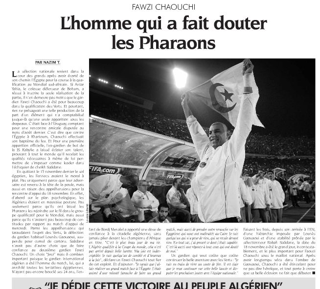 Mercredi 18.11.2009 à Oum Dormane EN bat l'egypte 1-0 et se qualifie au Mondial avec Zemmamouche et
