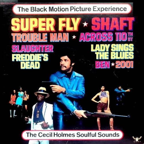 The Cecil Holmes Soulful Sounds : Album " The Black Motion Picture Experience " Buddah Records BDS 5129 [ US ]