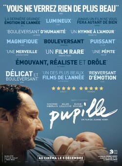 PUPILLE - Découvrez la bande-annonce avec Sandrine Kiberlain, Gilles Lellouche et Élodie Bouchez