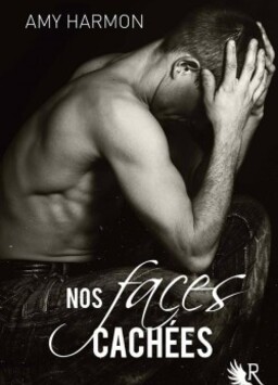 Nos faces cachées de Amy Harmon